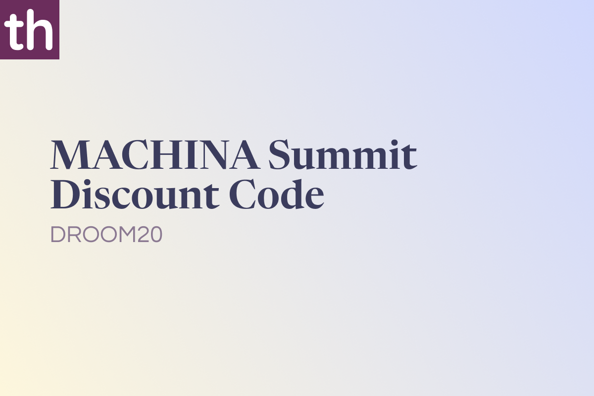 Machina Summit Discount Code: DROOM20 [20% OFF]