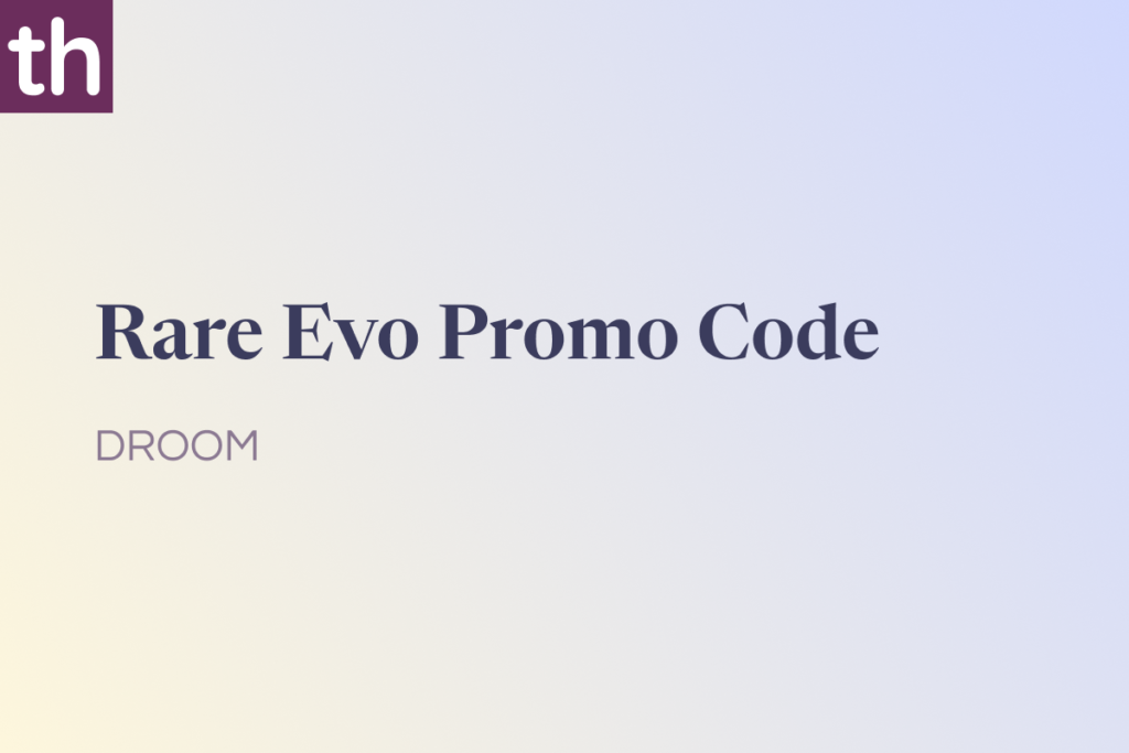 Rare Evo Promo Code: DROOM [10% OFF]