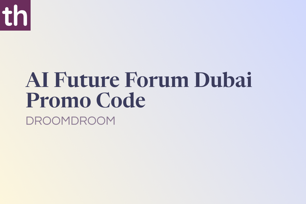AI Future Forum Dubai Promo Code: DROOMDROOM [10% OFF]
