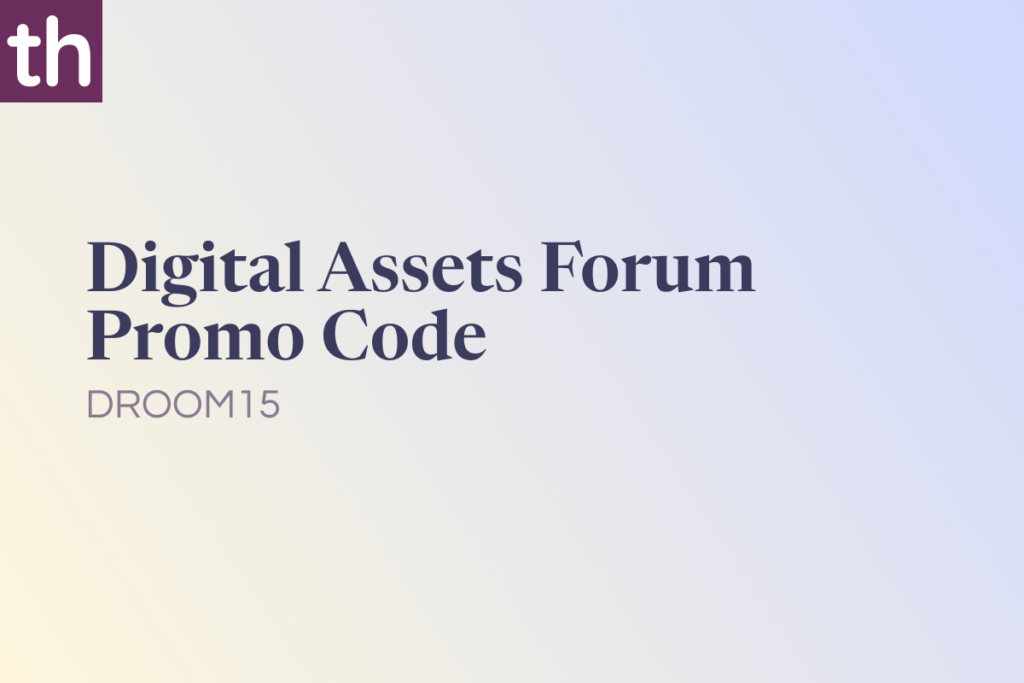Digital Assets Forum Promo Code: DROOM15 [15% OFF]